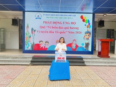 Trường Tiểu Học Phú Hòa 1 Phát Động Ủng Hộ Quỹ “Vì Biển Đảo Quê Hương – Vì Tuyến Đầu Tổ Quốc” Năm 2026